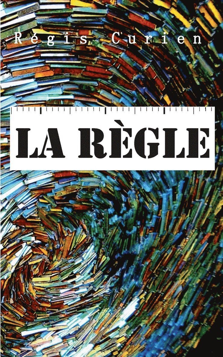 La Rgle 1