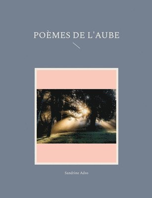 bokomslag Poèmes de l'Aube