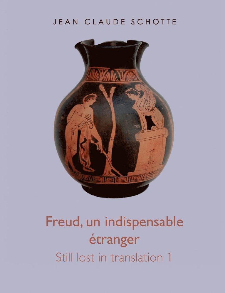 Freud, un indispensable tranger 1