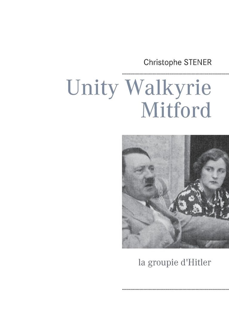 Unity Walkyrie Mitford 1