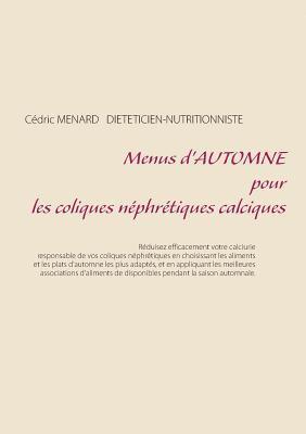 bokomslag Menus d'automne pour les coliques nephretiques calciques