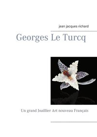 bokomslag Georges Le Turcq