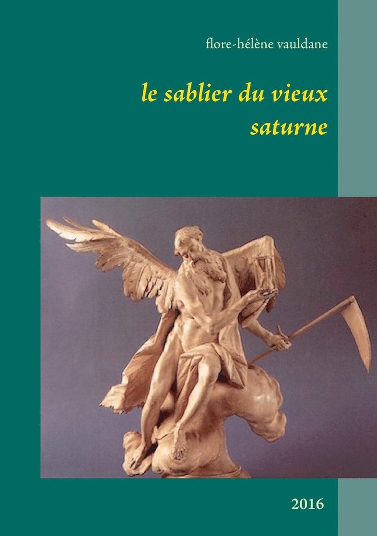 Le Sablier du vieux Saturne 1