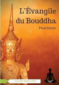 bokomslag L'Evangile du Bouddha
