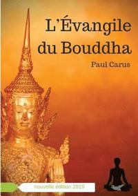 bokomslag L'Évangile du Bouddha