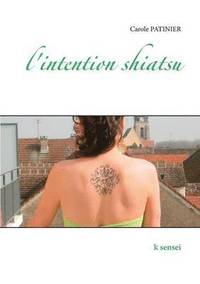 bokomslag l'intention shiatsu