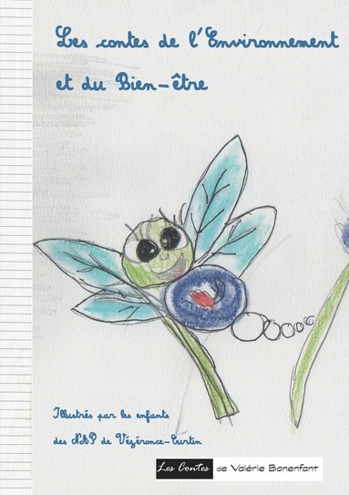 bokomslag Les contes de l'environnement et du bien-être