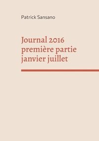 bokomslag Journal 2016 premire partie janvier juillet