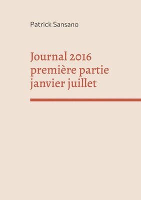 bokomslag Journal 2016 premiere partie janvier juillet