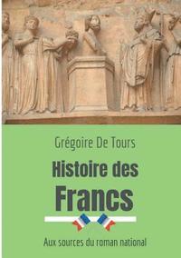 bokomslag Histoire des Francs