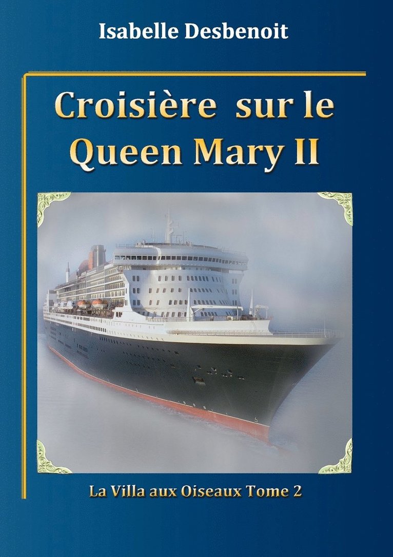 Croisire sur le Queen Mary 2 1