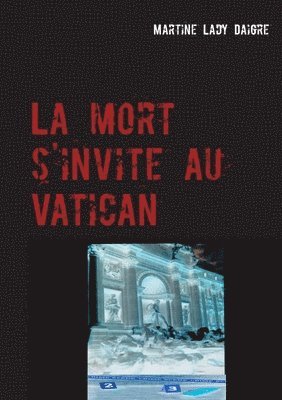 La mort s'invite au Vatican 1