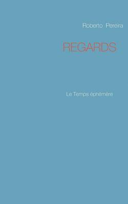 Roberto Pereira - Regards, Häftad