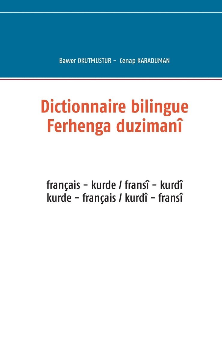Dictionnaire bilingue franais - kurde 1