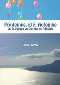 bokomslag Printemps, Eté, Automne