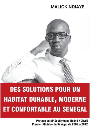 bokomslag Des solutions pour un habitat durable, moderne et confortable au Sénégal