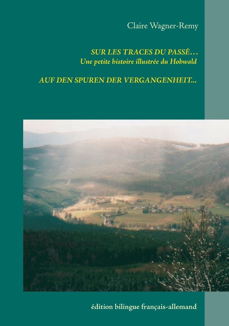 Claire Wagner-Remy - Sur les traces du passé, Häftad