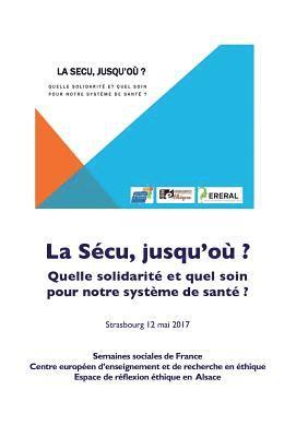 Collectif Collectif, collectif collectif, Semaines Sociales de France, Semaines sociales de France, semaines sociales de France Semaines sociales de France - sécu jusqu'où, Häftad