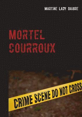 Mortel courroux 1