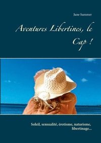 bokomslag Aventures Libertines, le Cap !