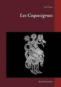 bokomslag Les Coquecigrues
