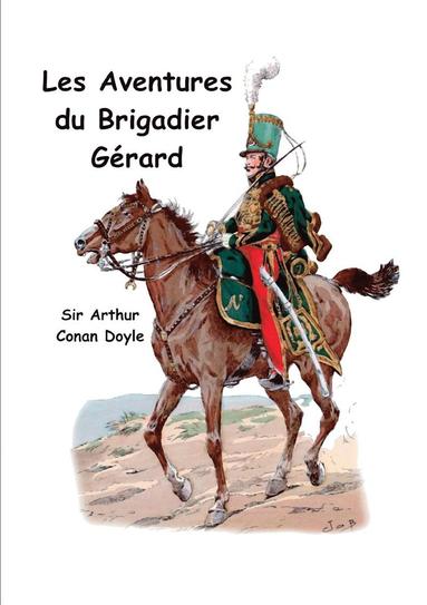 bokomslag Les aventures du brigadier Grard