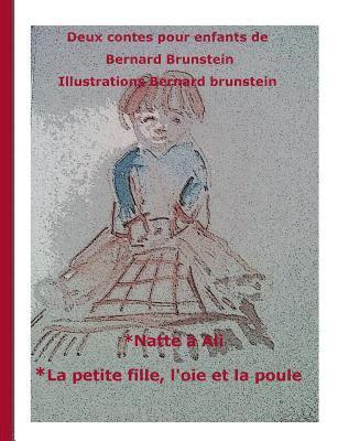 Bernard Brunstein - Natte à Ali et Brindille, Häftad