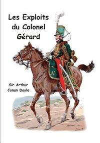 bokomslag Les exploits du colonel Gérard