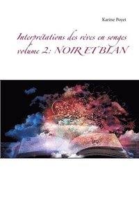 bokomslag Interprétations des rêves en songes volume 2