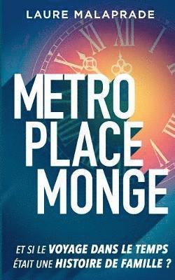 bokomslag Mtro Place Monge
