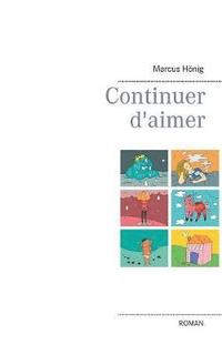 bokomslag Continuer d'aimer