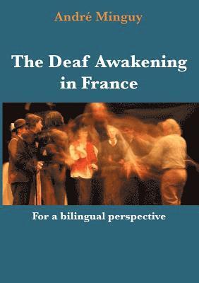 bokomslag Deaf Awakening in France