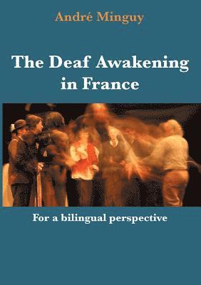 bokomslag The Deaf Awakening in France