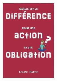 bokomslag Quelle est la difference entre une action et une obligation