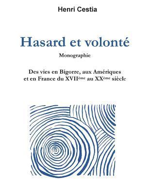 bokomslag Hasard et volonté