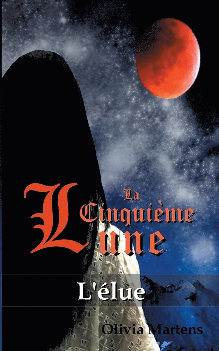 La Cinquime Lune - Tome 1 1