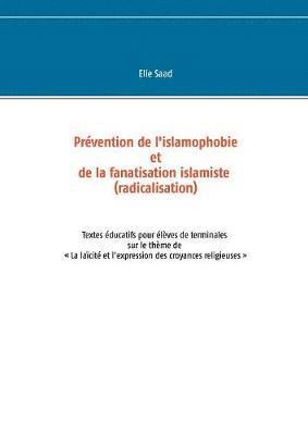 bokomslag Prvention de l'islamophobie et de la fanatisation islamiste (radicalisation)