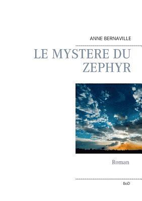 Le mystre du zphyr 1