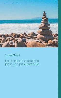 bokomslag Les meilleures citations pour une paix intérieure