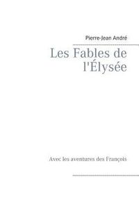 bokomslag Les Fables de l'lyse