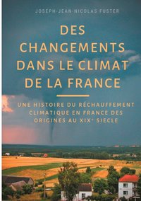 bokomslag Des changements dans le climat de la France