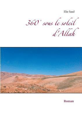 bokomslag 360 sous le soleil d'Allah