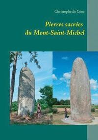 bokomslag Pierres sacres du Mont-Saint-Michel