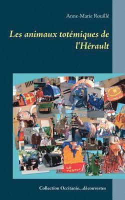 Les animaux totémiques de l'Hérault 1