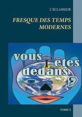 Fresque des temps modernes