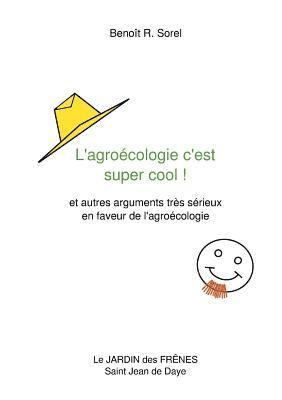 L'agrocologie c'est super cool ! 1