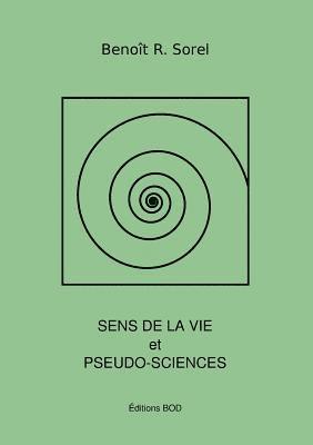 Sens de la vie et pseudosciences