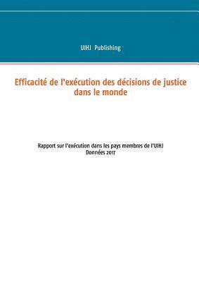 Efficacité de l'exécution des décisions de justice dans le monde