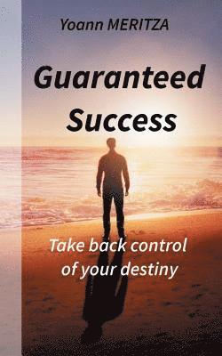 Guaranteed Success 1