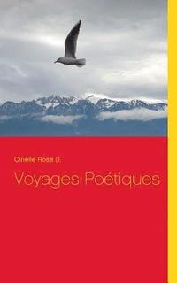 bokomslag Voyages Potiques